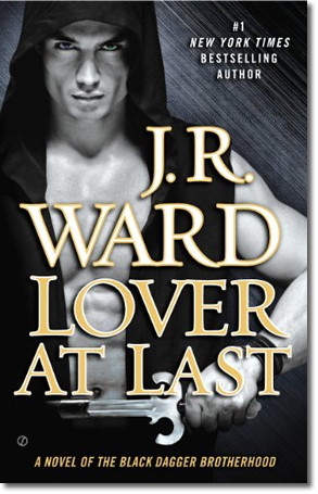 Lover at Last by J.R. Ward