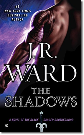 The Shadows J R Ward 1 New York Times Bestselling Author