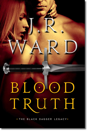 Blood Truth by J.R. Ward